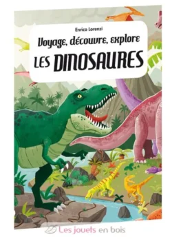 Voyage, découvre, explore - Les dinosaures - Sassi Junior